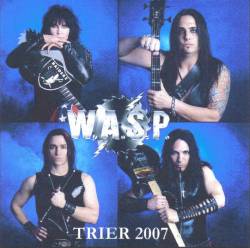 WASP : Trier 2007